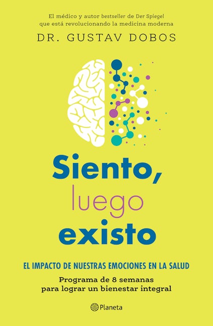 Book cover image for Siento, luego existo ISBN: 9786070785245